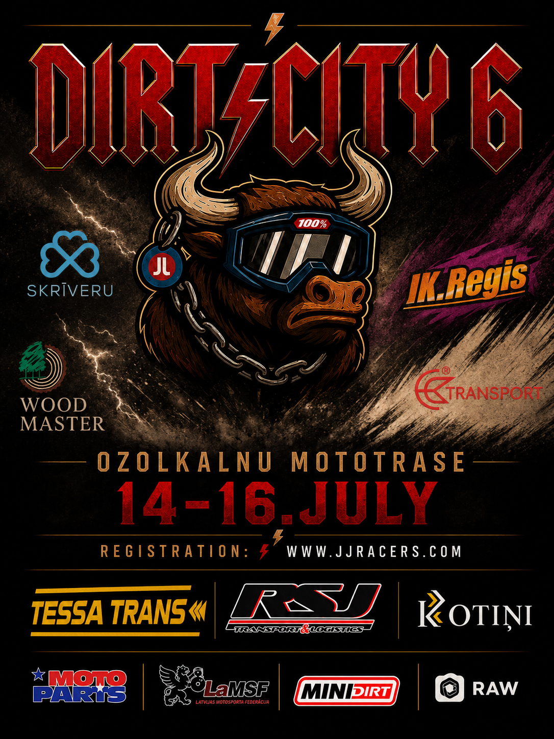 DIRT CITY 6 Ticket Entry fee: €295 (Pay at the Track)